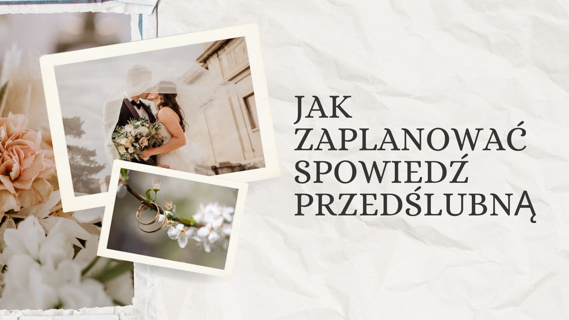 Jak zaplanować spowiedź przedślubną bez pośpiechu?